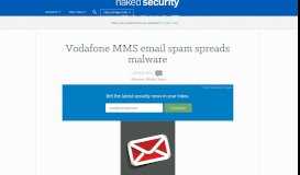 
							         Vodafone MMS email spam spreads malware – Naked Security								  
							    