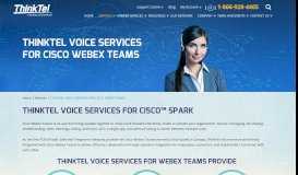 
							         Voice Services for Cisco™ Spark | ThinkTel								  
							    