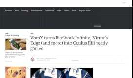 
							         VorpX turns BioShock Infinite, Mirror's Edge (and more) into Oculus ...								  
							    