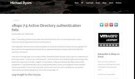 
							         vRops 7.5 Active Directory authentication fails - Michael Ryom								  
							    