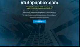 
							         VTUTOPUPbox | Buy Airtime and Data for MTN, Glo, Etisalat, Airtel ...								  
							    