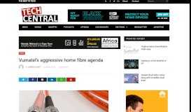 
							         Vumatel's aggressive home fibre agenda - TechCentral								  
							    