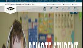 
							         Waco Independent School District / Homepage								  
							    