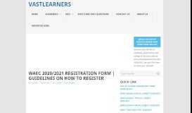 
							         Waec 2019/2020 Registration Form | Guidelines On How To Register ...								  
							    