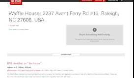 
							         Waffle House, 2237 Avent Ferry Rd #15, Raleigh ... - NC State University								  
							    