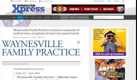 
							         Waynesville Family Practice announces expansion of medical team ...								  
							    
