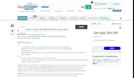 
							         Web portal - definition of Web portal by The Free Dictionary								  
							    