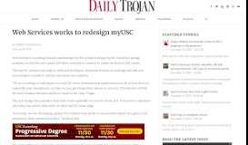 
							         Web Services works to redesign myUSC | Daily Trojan								  
							    