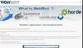 
							         WebMail : Squirrelmail , Roundcube & Horde - WOW ...								  
							    