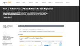 
							         Week 4, Unit 2: Setup SAP HANA Database for Data Replication								  
							    