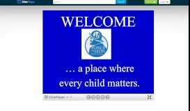 
							         WELCOME … a place where every child matters.. Ponce de Leon ...								  
							    