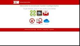 
							         Welcome to American Career College Portal								  
							    