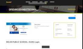 
							         Welcome to Dpsdurg.edunexttechnologies.com - DELHI ...								  
							    