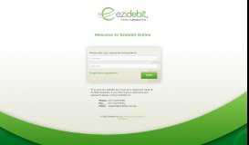 
							         Welcome to Ezidebit Online								  
							    