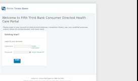 
							         Welcome to Fifth Third Bank Consumer Directed Health Care Portal								  
							    