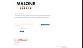 
							         Welcome to Malone Staffing Shiftboard Login Page								  
							    