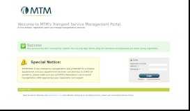 
							         Welcome to MTM's Transport Service Management Portal.								  
							    