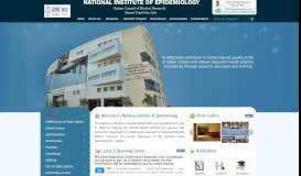 
							         Welcome to NATIONAL INSTITUTE OF EPIDEMIOLOGY (Indian ...								  
							    