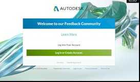 
							         Welcome to our Feedback Community - Autodesk								  
							    