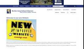 
							         Welcome to our new Website - Butler Area School District								  
							    