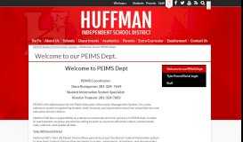 
							         Welcome to our PEIMS Dept. – PEIMS/Student ... - Huffman ISD								  
							    