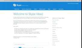 
							         Welcome to Skype Ideas!: New (3089 ideas) – Customer Feedback for ...								  
							    