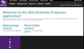 
							         Welcome to the ACU Graduate Programs application!								  
							    