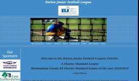
							         Welcome to the Burton Junior Football League Website								  
							    