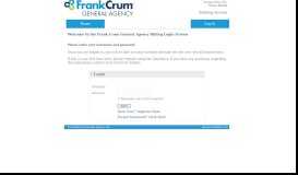 
							         Welcome to the Frank Crum General Agency Billing Login ...								  
							    