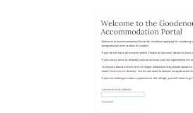 
							         Welcome to the Goodenough College Accommodation Portal								  
							    