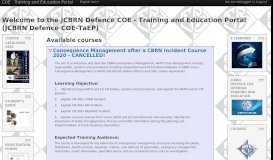 
							         Welcome to the JCBRN Defence COE - Training and Education Portal ...								  
							    