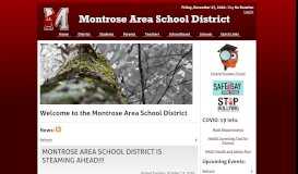 
							         Welcome to the Montrose Area School District								  
							    