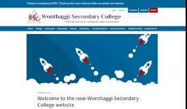 
							         Welcome to the new Wonthaggi Secondary College website ...								  
							    
