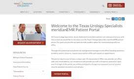 
							         Welcome to the Texas Urology Specialists meridianEMR Patient Portal ...								  
							    