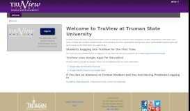 
							         Welcome - TruView - Truman State University								  
							    