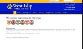 
							         West Islip School District Parents/Students | Enrichment Program								  
							    