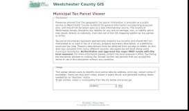 
							         Westchester County Municipal Tax Parcel Viewer								  
							    