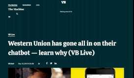 
							         Western Union has gone all in on their chatbot -- learn why (VB Live ...								  
							    