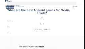
							         What are the best Android games for Nvidia Shield? - Slant								  
							    