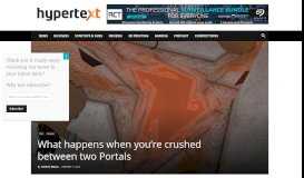 
							         What happens when you're crushed between two Portals - htxt.africa								  
							    