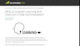 
							         What is LinkedIn Learning and How Can it Help my Employees?								  
							    