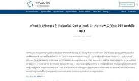 
							         What is Microsoft Kaizala? Get a look at the new Office 365 mobile app								  
							    