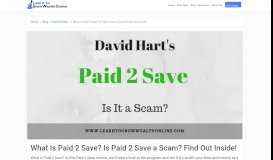 
							         What Is Paid 2 Save? Is Paid 2 Save a Scam? - Learn To Grow Wealth ...								  
							    