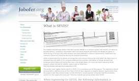 
							         What is SEVIS? The Student and Exchange Visitor Information ...								  
							    