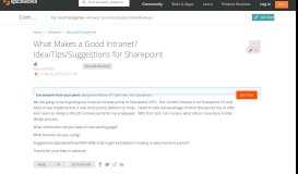 
							         What Makes a Good Intranet? Idea/Tips/Suggestions for Sharepoint ...								  
							    