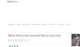 
							         What Starbucks Learned About Learning - Redfin Real-Time								  
							    