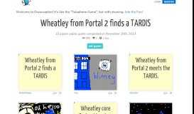 
							         Wheatley from Portal 2 finds a TARDIS - Drawception								  
							    