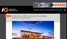 
							         Whittens wins $58m contract on Caval Ridge Southern Circuit project ...								  
							    