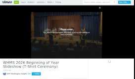 
							         WHMS 2026 Beginning of Year Slideshow (T-Shirt Ceremony) on Vimeo								  
							    