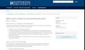 
							         Why can't I login to my.northwood.edu? - TeamDynamix								  
							    